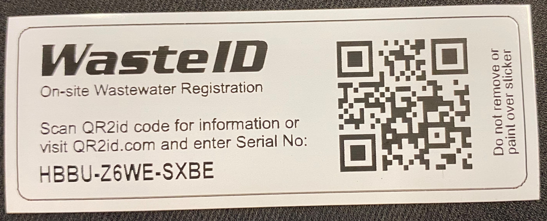Waste ID On-site wastewater registration sticker, Scan QR2 ID code for information and enter the serial number for your property, a QR code is on the sticker.